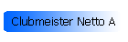 Clubmeister Netto A