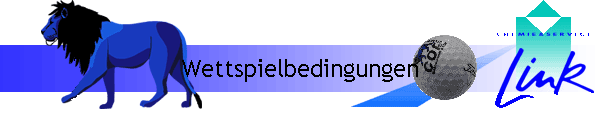 Wettspielbedingungen